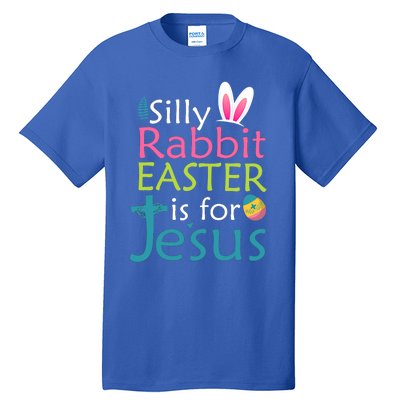 Silly Rabbit Easter Is For Jesus Christian Religious Raglan Cute Gift Tall T-Shirt