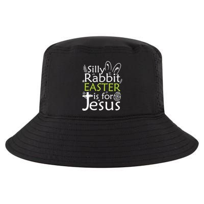 Silly Rabbit Easter Is For Jesus Christian Religious Gift Cool Comfort Performance Bucket Hat