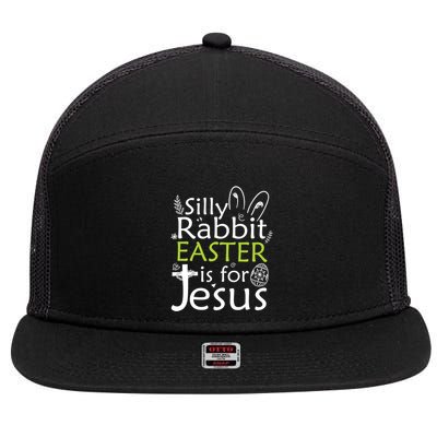Silly Rabbit Easter Is For Jesus Christian Religious Gift 7 Panel Mesh Trucker Snapback Hat