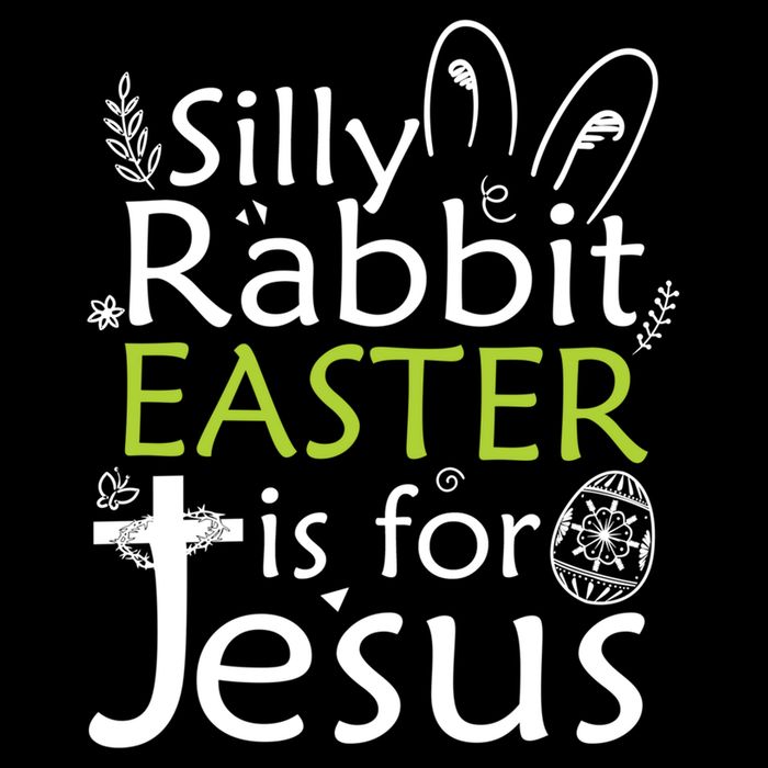 Silly Rabbit Easter Is For Jesus Christian Religious Gift Bucket Hat