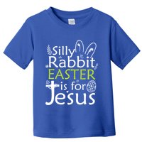 Silly Rabbit Easter Is For Jesus Christian Religious Gift Toddler T-Shirt