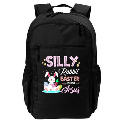 Silly Rabbit Easter Is For Jesus Christians Bunny Eggs Meaningful Gift Backpack