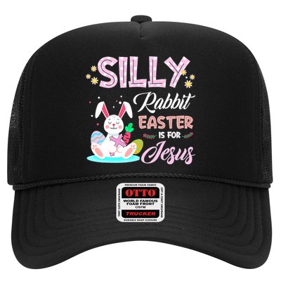 Silly Rabbit Easter Is For Jesus Christians Bunny Eggs Meaningful Gift Trucker Hat