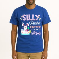 Silly Rabbit Easter Is For Jesus Christians Bunny Eggs Meaningful Gift Tall T-Shirt