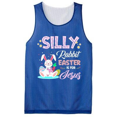 Silly Rabbit Easter Is For Jesus Christians Bunny Eggs Meaningful Gift Mesh Reversible Basketball Jersey Tank