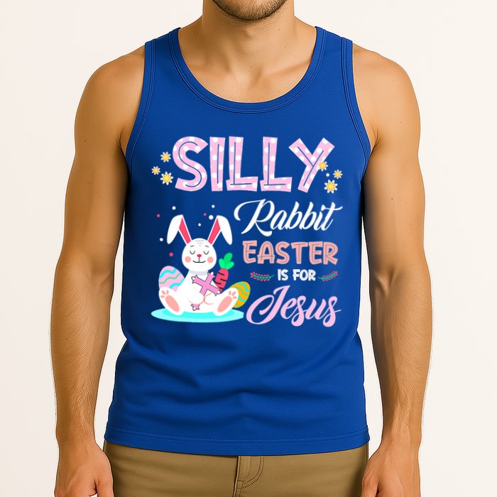 Silly Rabbit Easter Is For Jesus Christians Bunny Eggs Meaningful Gift Tank Top