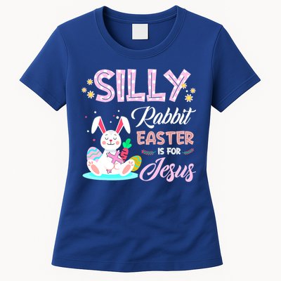 Silly Rabbit Easter Is For Jesus Christians Bunny Eggs Meaningful Gift Womens T-Shirt