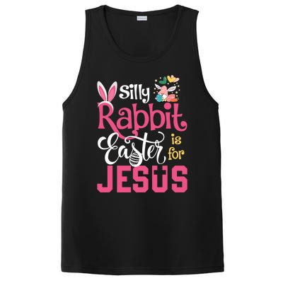 Silly Rabbit Easter Is For Jesus Christians Cute Bunny Meaningful Gift PosiCharge Competitor Tank