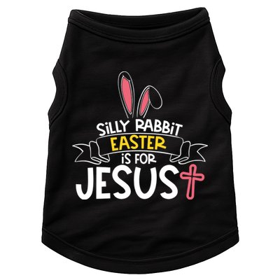 Silly Rabbit Easter Is For Jesus Cross Doggie Tank