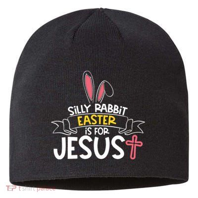 Silly Rabbit Easter Is For Jesus Cross Sustainable Beanie