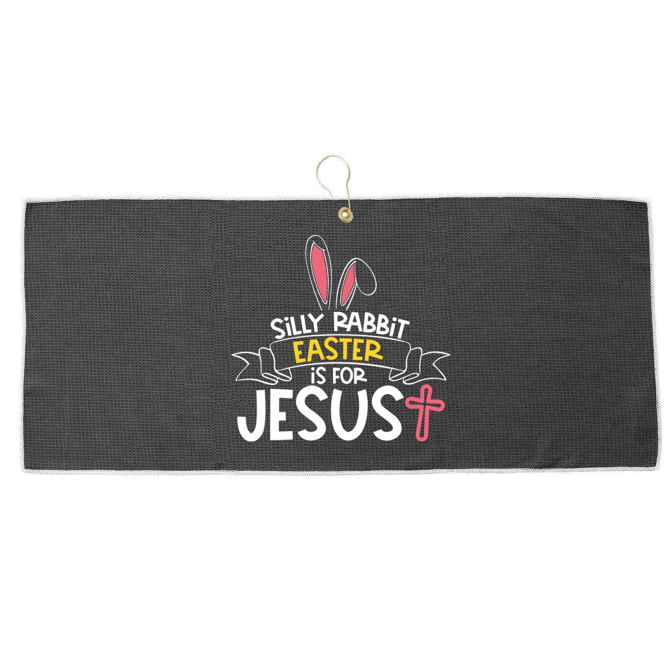 Silly Rabbit Easter Is For Jesus Cross Large Microfiber Waffle Golf Towel
