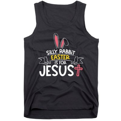 Silly Rabbit Easter Is For Jesus Cross Tank Top