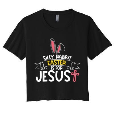 Silly Rabbit Easter Is For Jesus Cross Crop Top