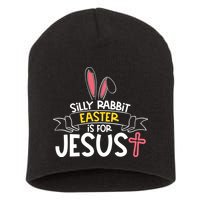 Silly Rabbit Easter Is For Jesus Cross Short Acrylic Beanie