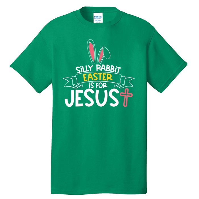 Silly Rabbit Easter Is For Jesus Cross Tall T-Shirt