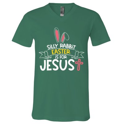 Silly Rabbit Easter Is For Jesus Cross V-Neck T-Shirt
