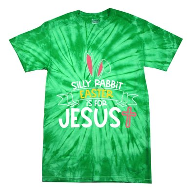 Silly Rabbit Easter Is For Jesus Cross Tie-Dye T-Shirt
