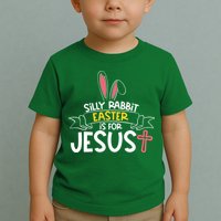 Silly Rabbit Easter Is For Jesus Cross Toddler T-Shirt