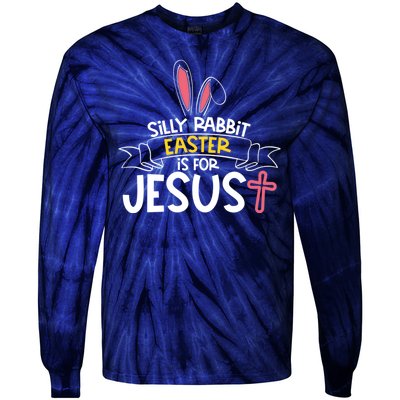 Silly Rabbit Easter Is For Jesus Cross Tie-Dye Long Sleeve Shirt