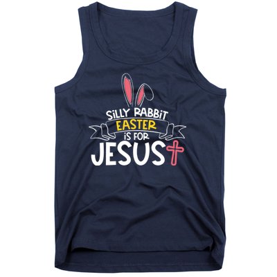 Silly Rabbit Easter Is For Jesus Cross Tank Top