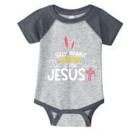 Silly Rabbit Easter Is For Jesus Cross Infant Baby Jersey Bodysuit