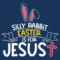 Silly Rabbit Easter Is For Jesus Cross Infant Baby Jersey Bodysuit