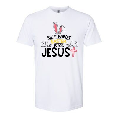 Silly Rabbit Easter Is For Jesus Cross Softstyle CVC T-Shirt