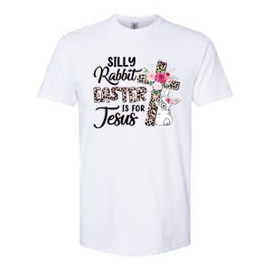 Silly Rabbit Easter Is For Jesus Easter Day Leopard Cross Funny Gift Softstyle CVC T-Shirt