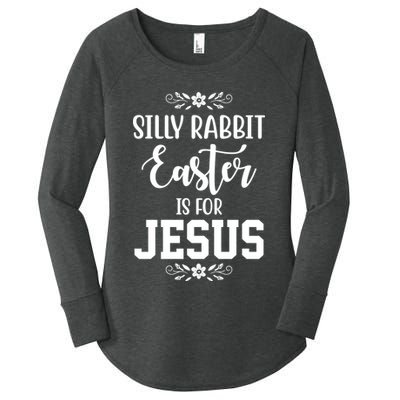 Silly Rabbit Easter Is For Jesus Funny Christianity Women's Perfect Tri Tunic Long Sleeve Shirt