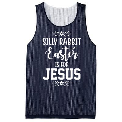 Silly Rabbit Easter Is For Jesus Funny Christianity Mesh Reversible Basketball Jersey Tank