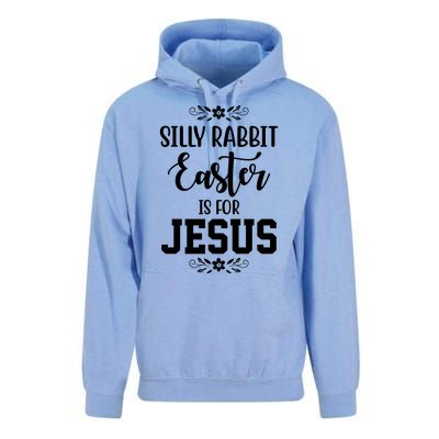 Silly Rabbit Easter Is For Jesus Funny Christianity Unisex Surf Hoodie