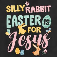 Silly Rabbit Easter Is For Jesus Easter Gift 11oz C Handle Ceramic Mug