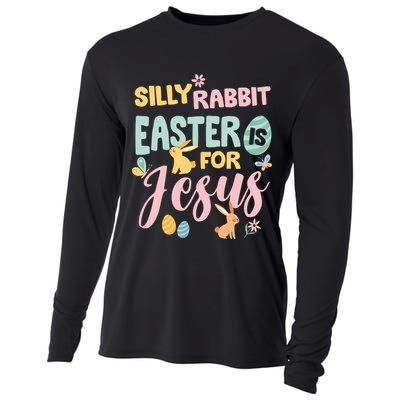 Silly Rabbit Easter Is For Jesus Easter Gift Cooling Performance Long Sleeve Crew