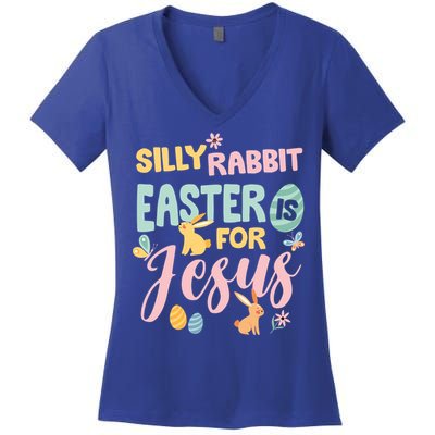 Silly Rabbit Easter Is For Jesus Easter Gift Women's V-Neck T-Shirt