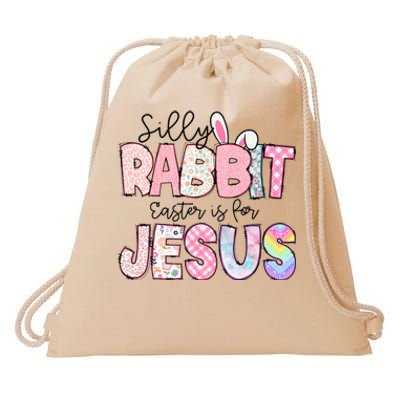 Silly Rabbit Easter Is For Jesus Funny Drawstring Bag