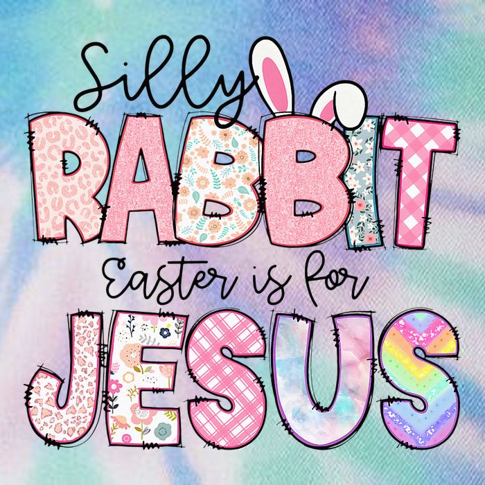 Silly Rabbit Easter Is For Jesus Funny Legacy Tie Dye Trucker Hat