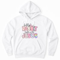 Silly Rabbit Easter Is For Jesus Funny Hoodie