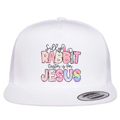 Silly Rabbit Easter Is For Jesus Funny Flatbill Hat