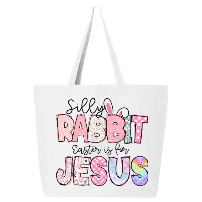 Silly Rabbit Easter Is For Jesus Funny 25L Jumbo Tote