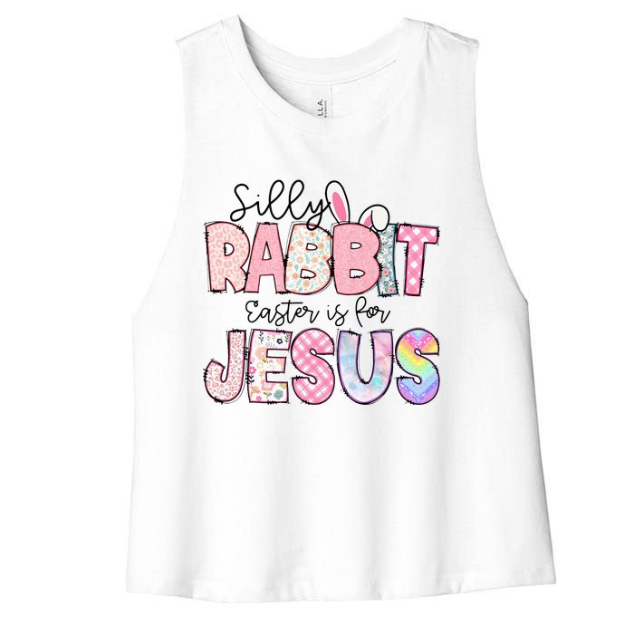 Silly Rabbit Easter Is For Jesus Funny Women's Racerback Cropped Tank