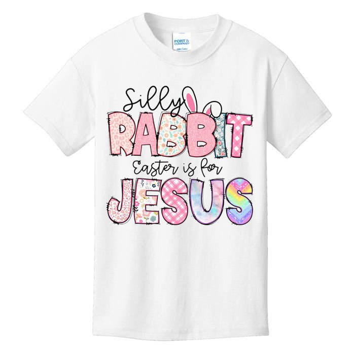 Silly Rabbit Easter Is For Jesus Funny Kids T-Shirt