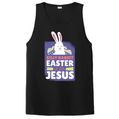 Silly Rabbit Easter Is For Jesus Funny Christian Great Gift PosiCharge Competitor Tank