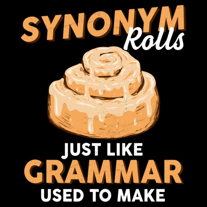 Synonym Rolls English Teacher Student Grammar Pun Learner Meaningful Gift Cooling Performance Crew T-Shirt