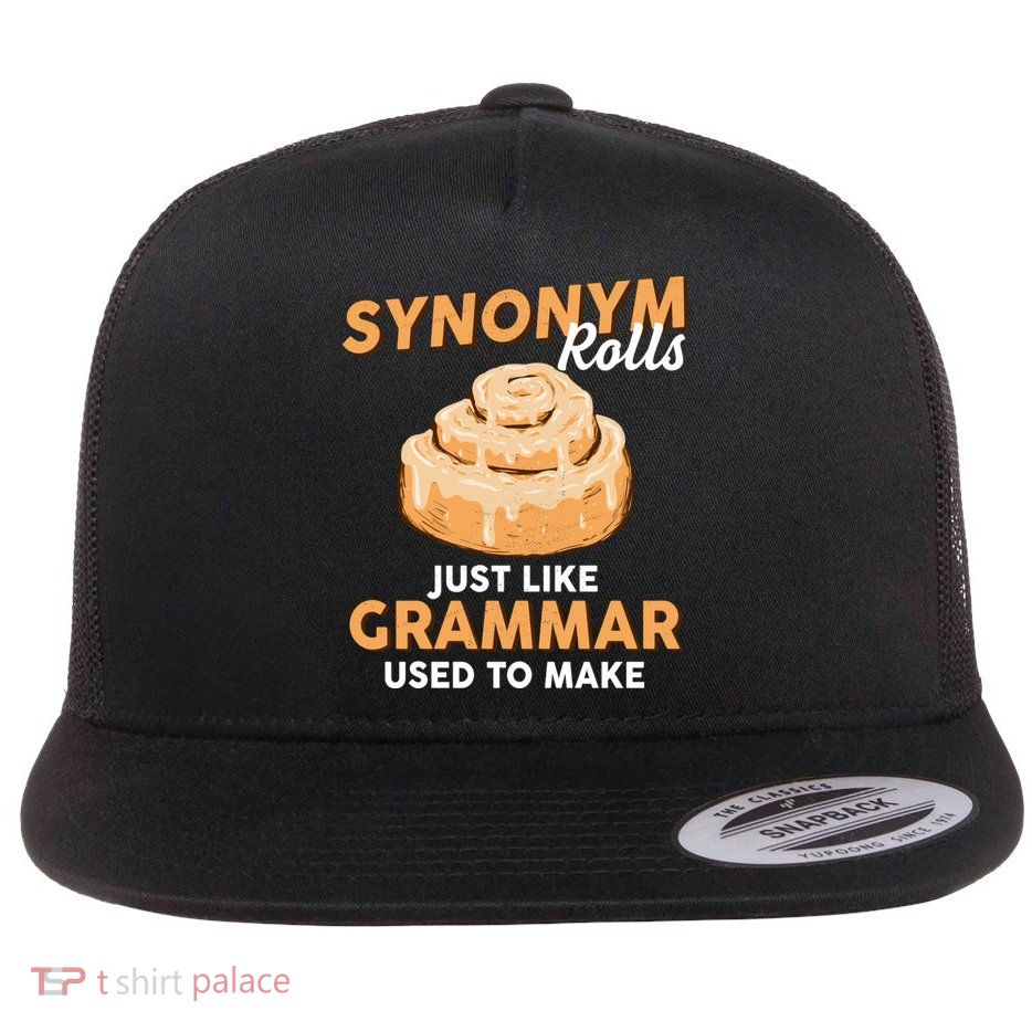 Synonym Rolls English Teacher Student Grammar Pun Learner Meaningful Gift Flatbill Hat