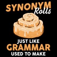 Synonym Rolls English Teacher Student Grammar Pun Learner Meaningful Gift Wool Snapback Cap
