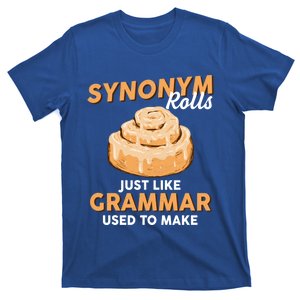 Synonym Rolls English Teacher Student Grammar Pun Learner Meaningful Gift T-Shirt