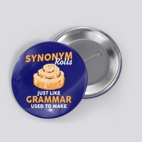 Synonym Rolls English Teacher Student Grammar Pun Learner Meaningful Gift Button