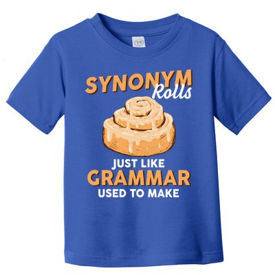 Synonym Rolls English Teacher Student Grammar Pun Learner Meaningful Gift Toddler T-Shirt