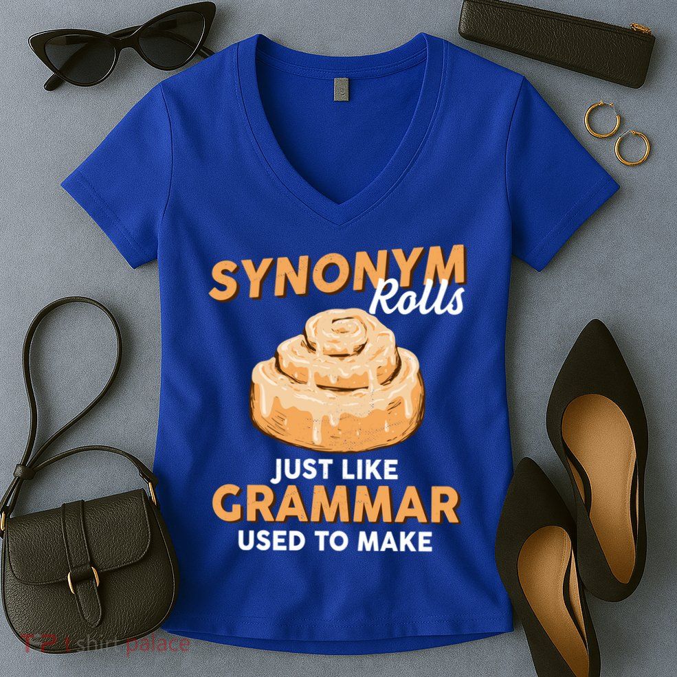 Synonym Rolls English Teacher Student Grammar Pun Learner Meaningful Gift Women's V-Neck T-Shirt
