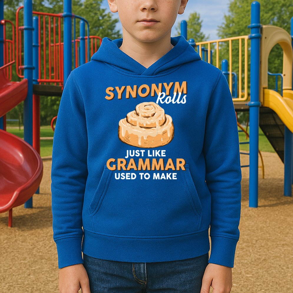 Synonym Rolls English Teacher Student Grammar Pun Learner Meaningful Gift Kids Hoodie